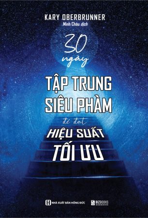 30 ngày tập trung siêu phàm để đạt hiệu suất tối ưu 2