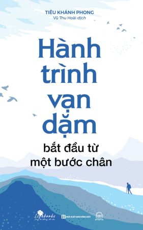 Hành trình vạn dặm bắt đầu từ một bước chân 2