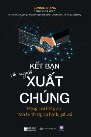 Kết bạn với người xuất chúng: Mạng lưới kết giao trao ta những cơ hội tuyệt vời 2